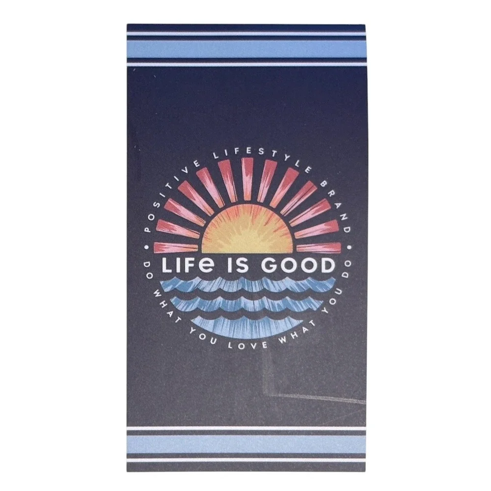 Life Is Good life good